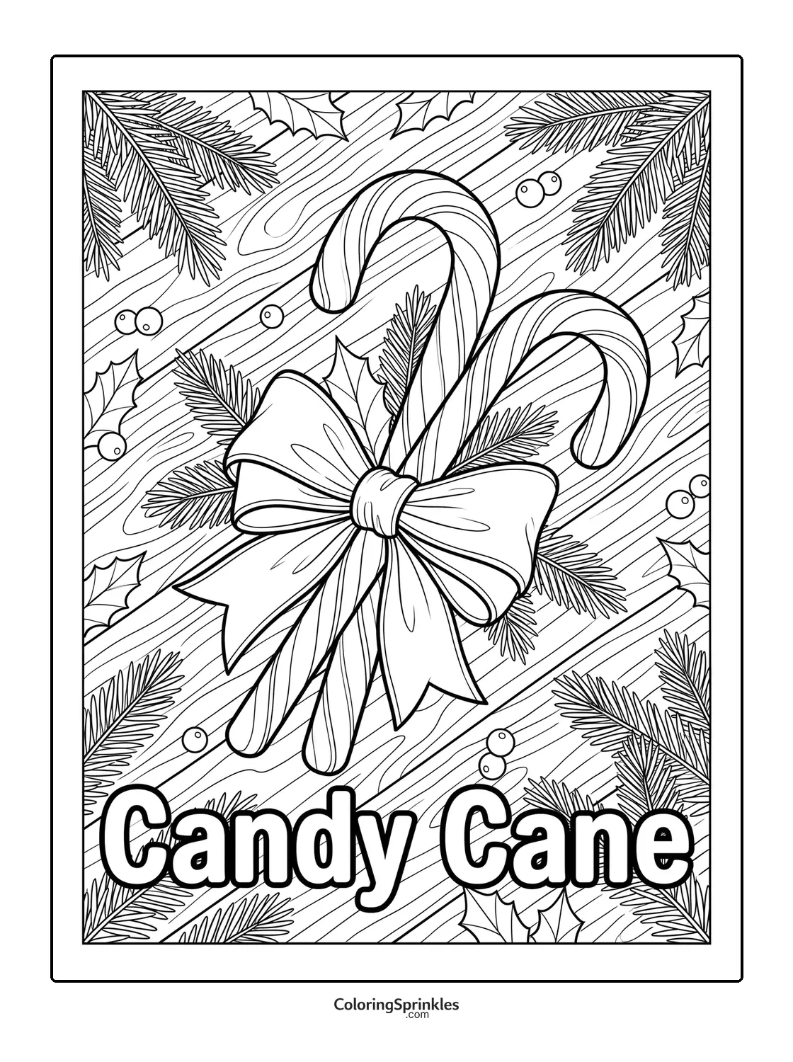Coloring page of two candy canes tied with a bow surrounded by holly and pine branches