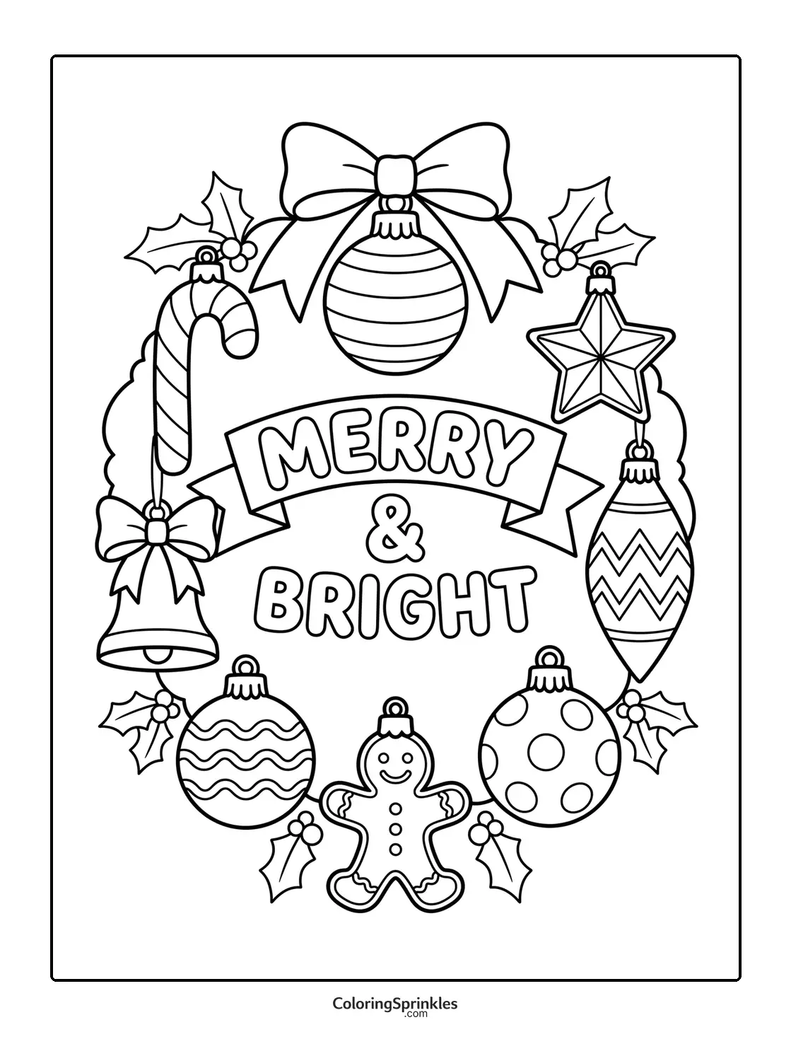 Coloring page of a Christmas wreath with ornaments and Merry & Bright text