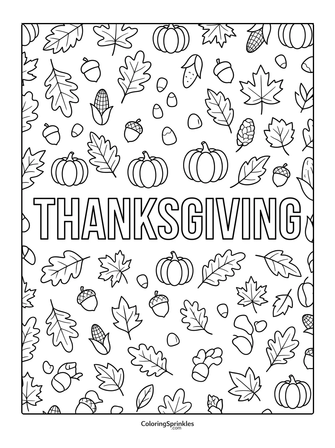 Coloring page of Thanksgiving word surrounded by leaves, pumpkins, acorns, and corn