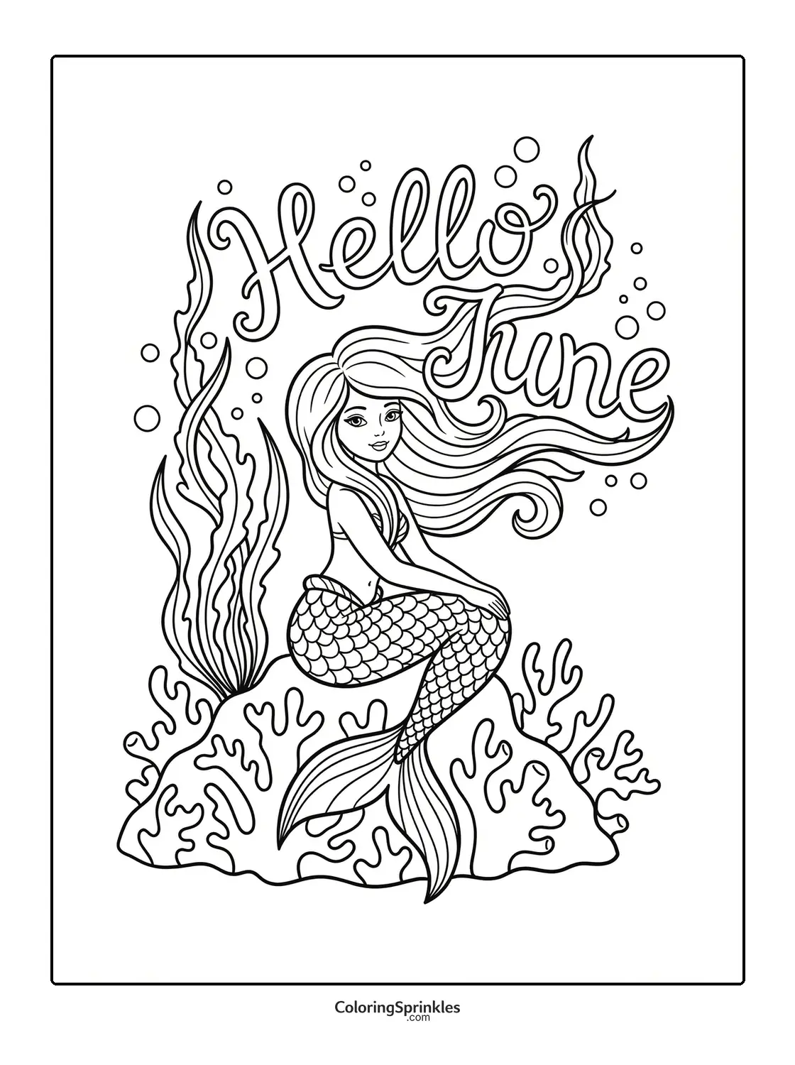 Coloring page of a mermaid sitting on a coral rock with Hello June text