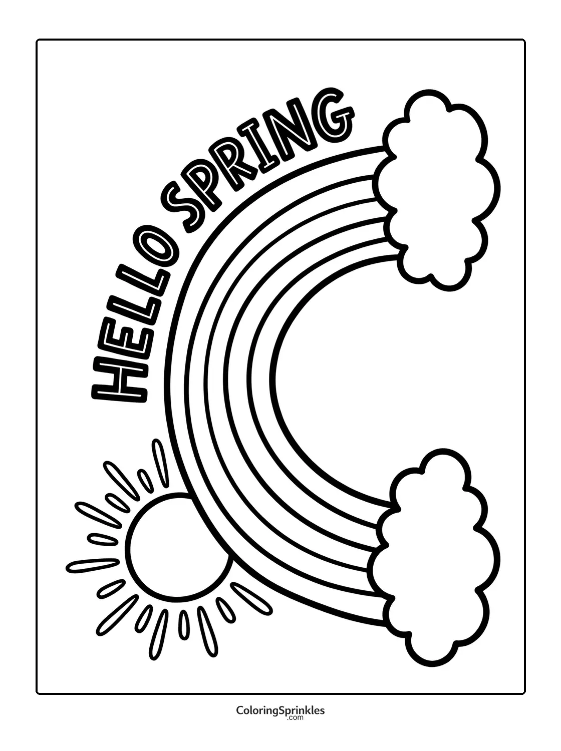 Coloring page of a rainbow with clouds and a sun saying hello spring